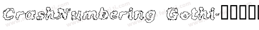 CrashNumbering Gothi字体转换